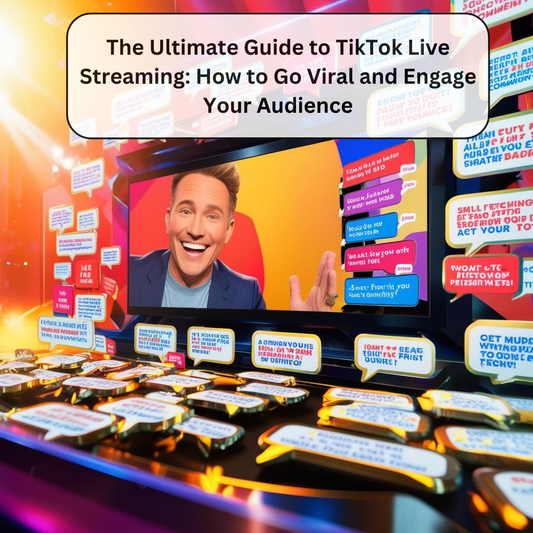 The Ultimate Guide to TikTok Live Streaming: How to Go Viral and Engage Your Audience