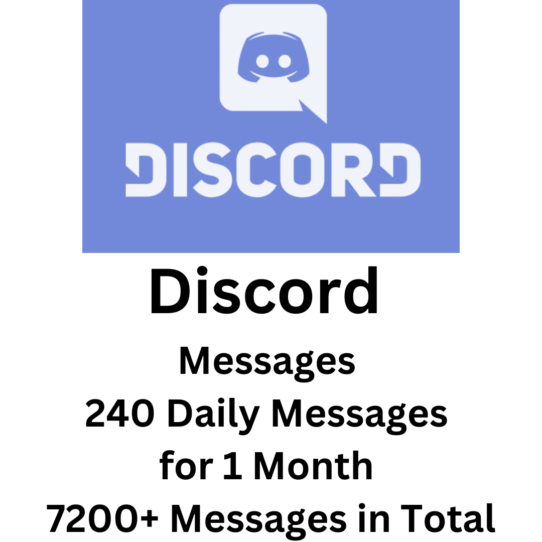Discord 240 Daily Messages for 1 Month 7200+ Messages in Total