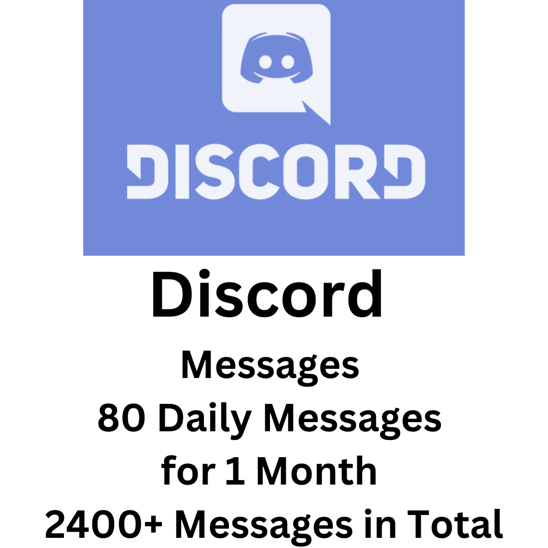 Discord 80 Daily Messages for 1 Month 2400+ Messages in Total
