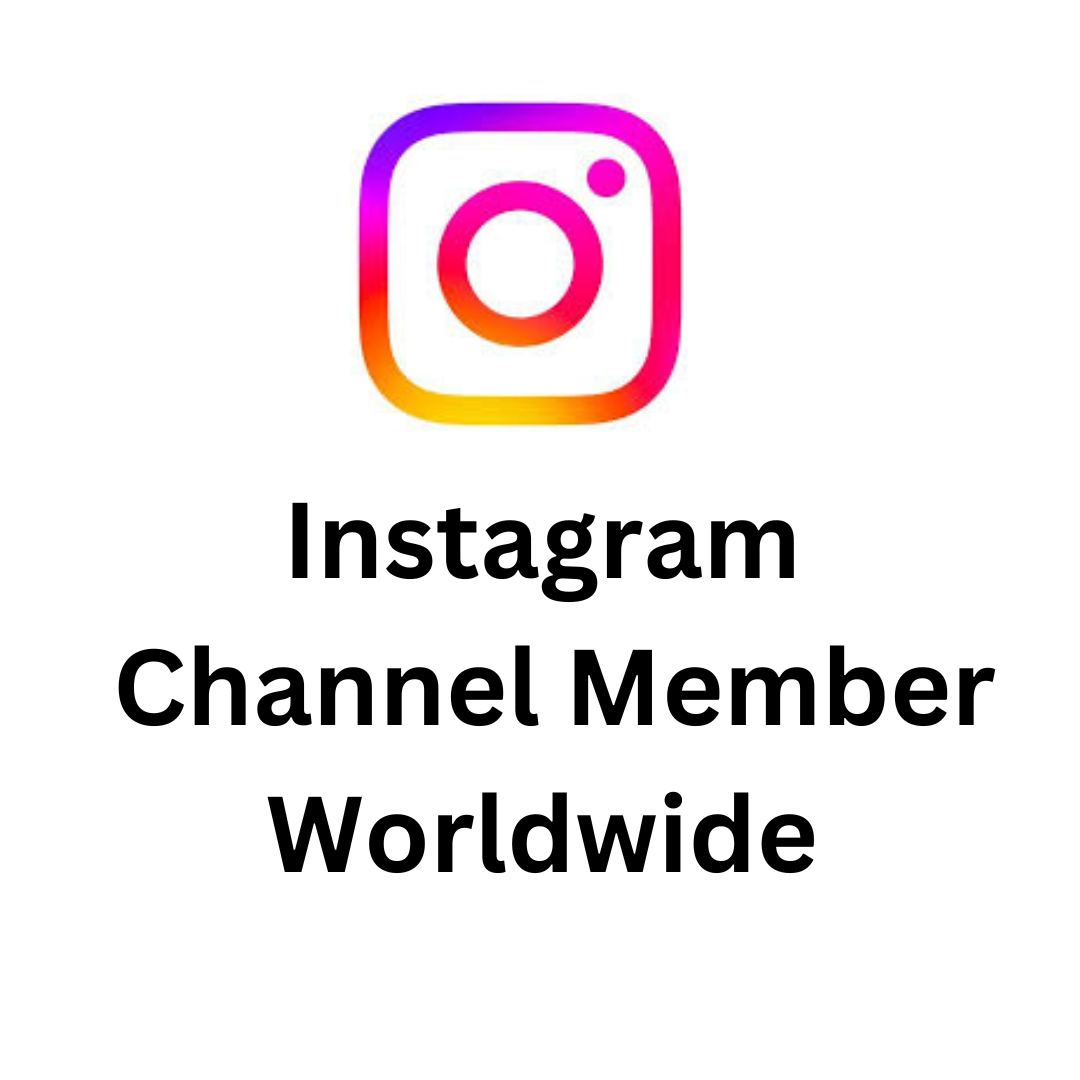 Instagram Channel Member Worldwide