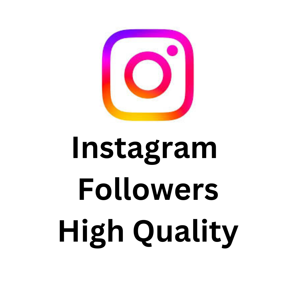 Instagram Followers High Quality