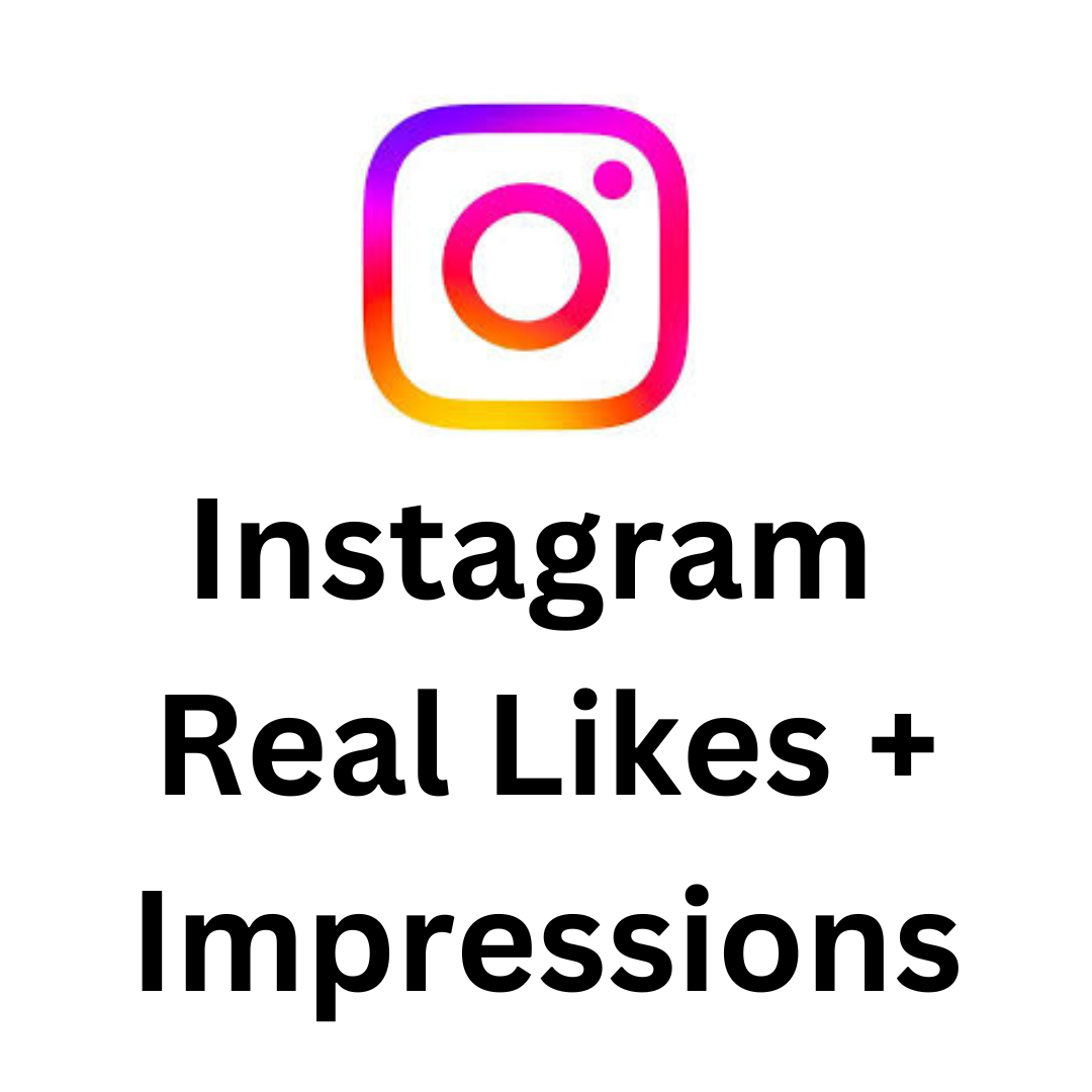 Instagram Real Likes + Impressions