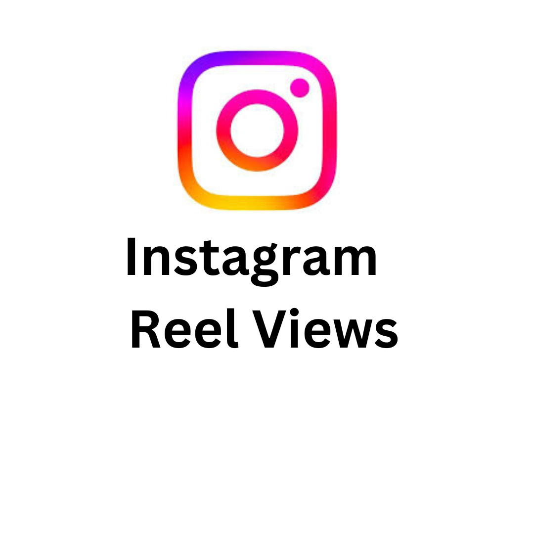Instagram Reel Views