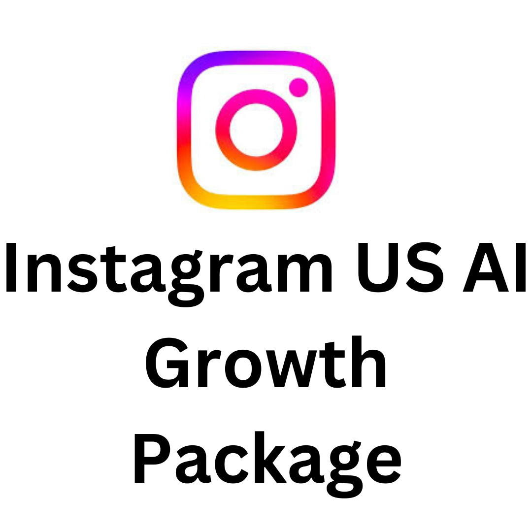Instagram US AI Growth (MONTHLY PACKAGE)