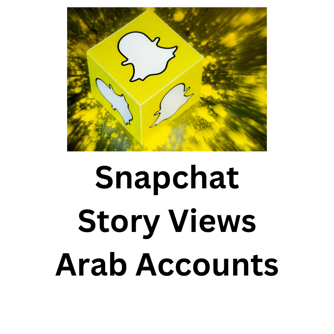 Snapchat Story Views Arab Accounts