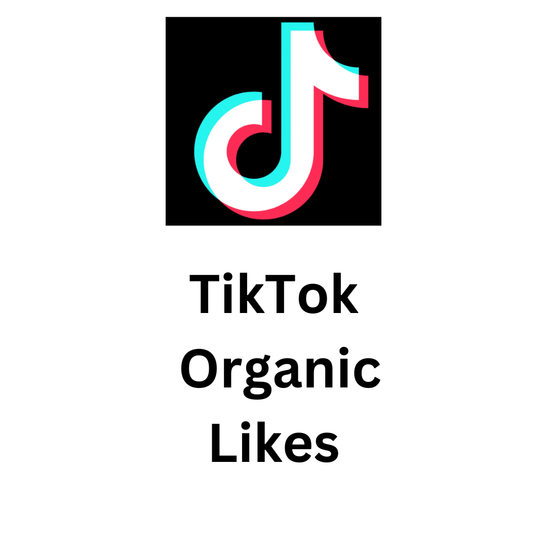 TikTok Organic Likes