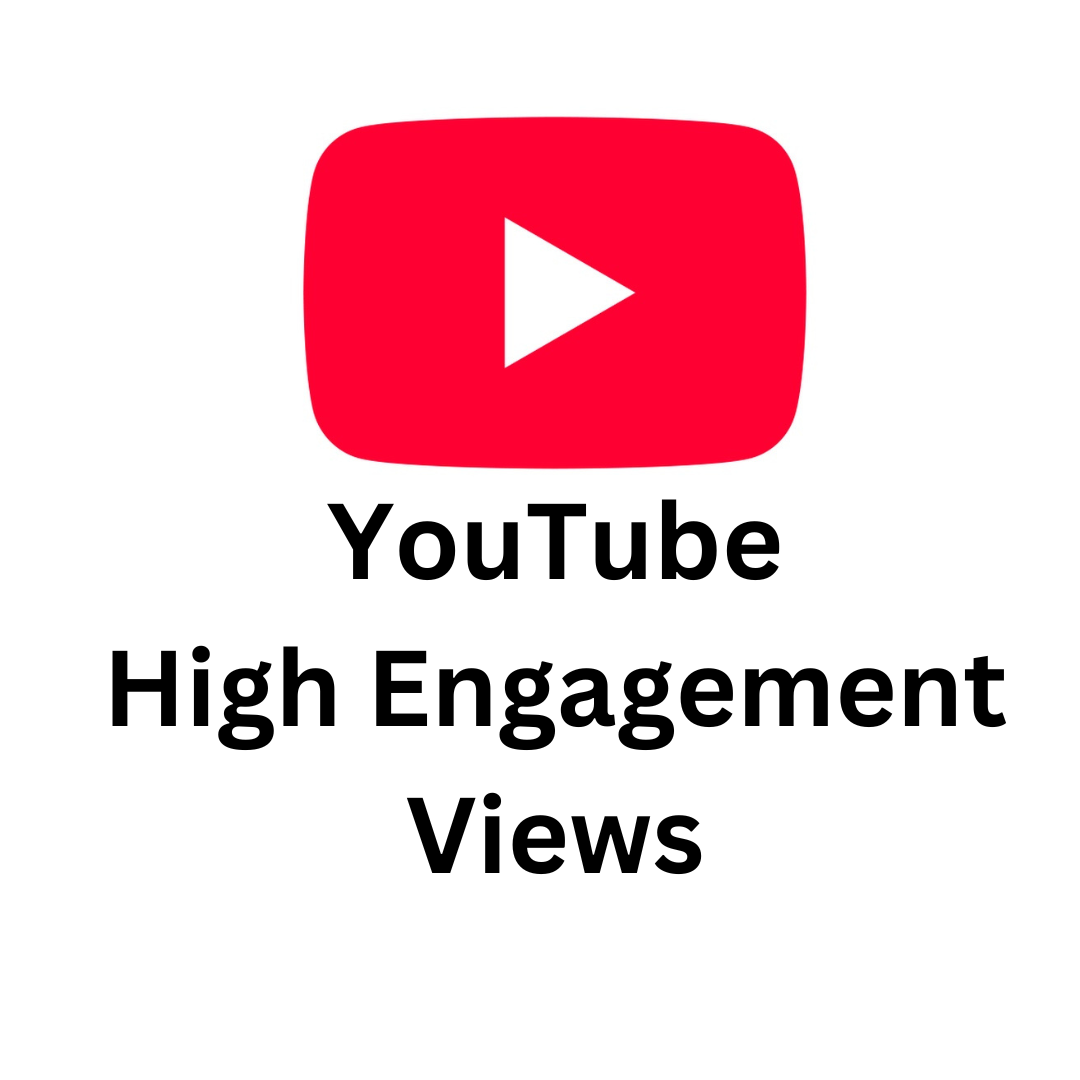 YouTube High Engagement Views