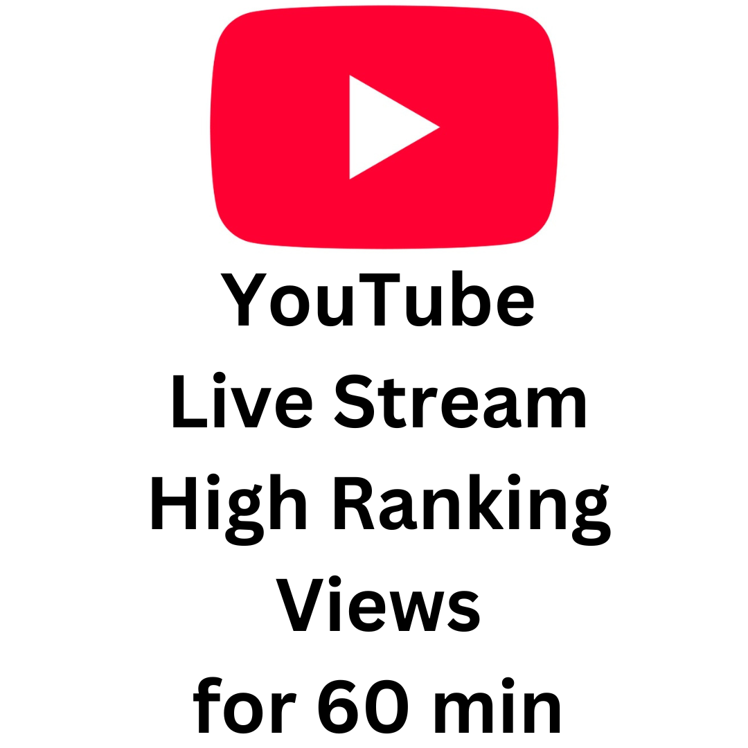 YouTube Live Stream High Ranking Views for 60 min