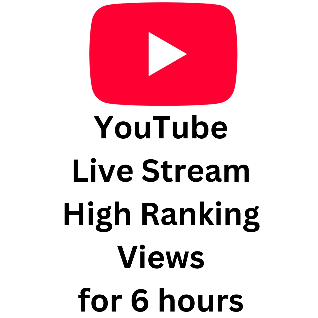 YouTube Live Stream High Ranking Views for 6 hours