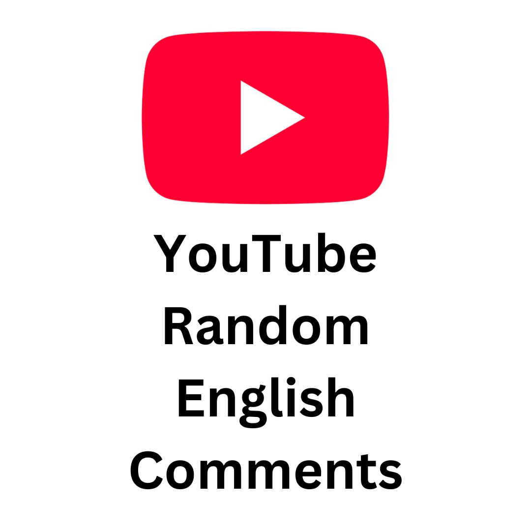 YouTube Random English Comments