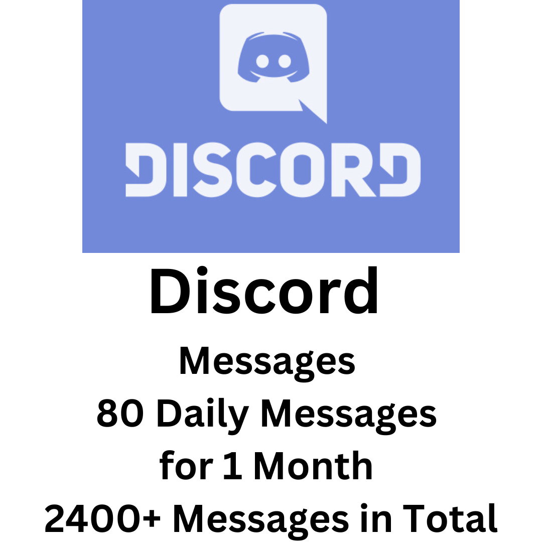 Discord 80 Daily Messages  for 1 Month 2400+ Messages in Total