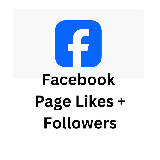 Facebook Page Likes + Followers