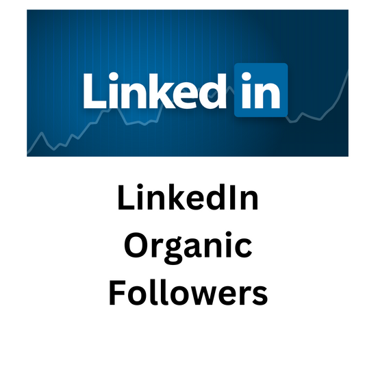 LinkedIn Organic Followers