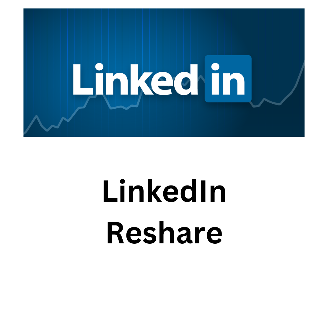 LinkedIn Reshare