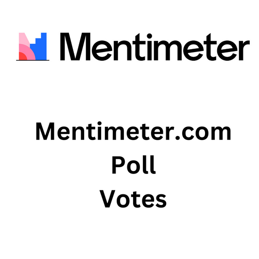 Mentimeter.com [menti.com] Poll Votes