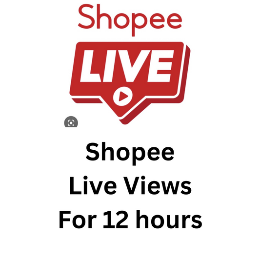 Shopee Live Views For 12 hours