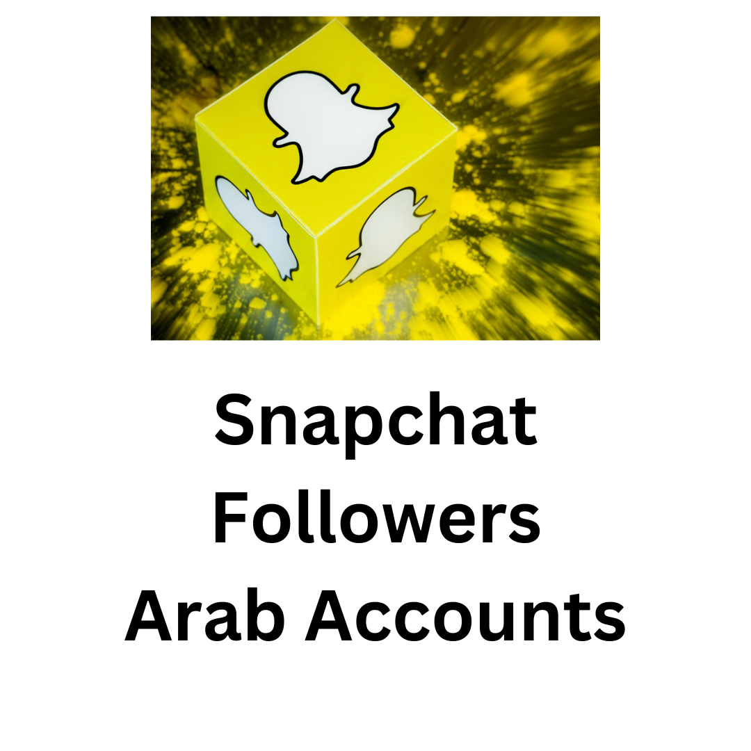 Snapchat Followers Arab Accounts