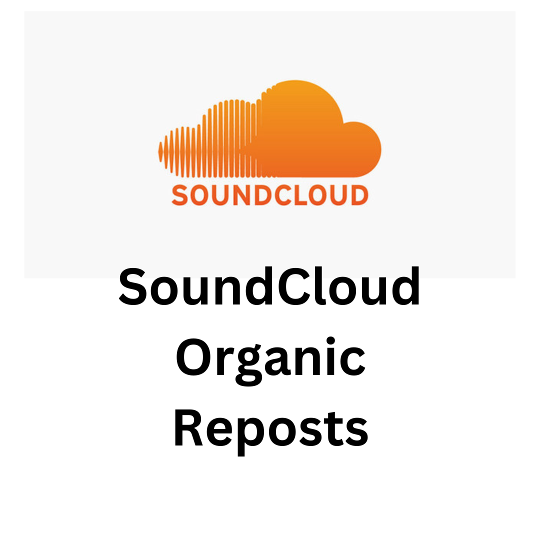 SoundCloud Organic Reposts