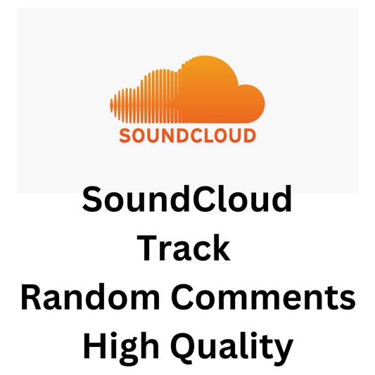 SoundCloud Track Random Comments High Quality
