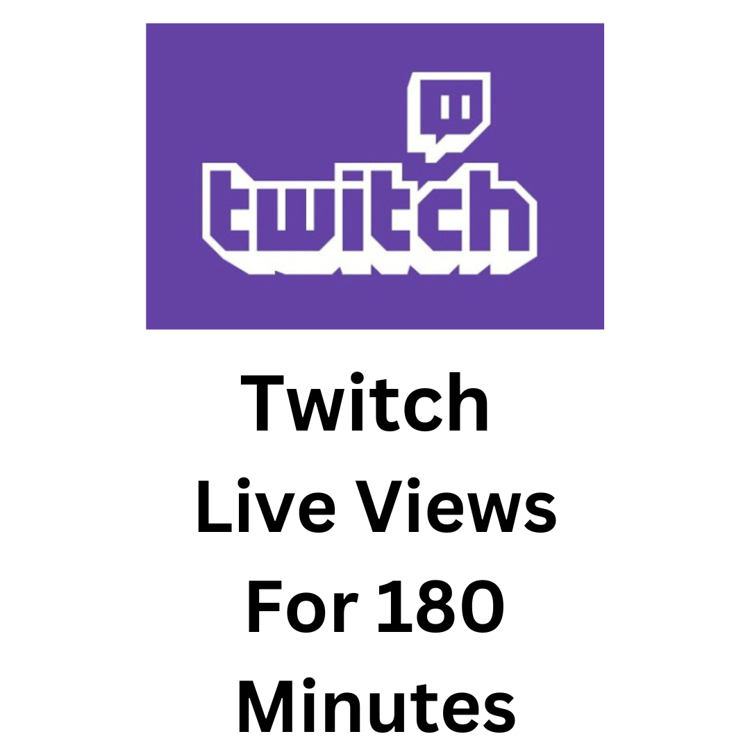 Twitch Live Views For 180 Minutes