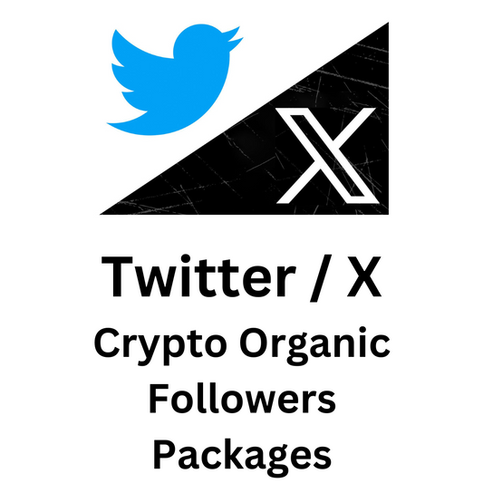 Twitter / X Crypto Organic Followers Packages